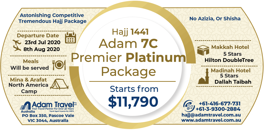Adam 7C Hajj Premier Platinum Package Adam Travel Deluxe Hajj 2020